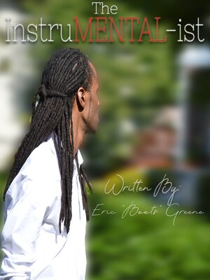 cover image of The InstruMENTAL-ist